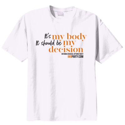 "My Body My Decision" on white - Front Thumbnail